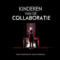 Kinderen van de Collaboratie Ścieżka dźwiękowa (Johan Hoogewijs) - Okładka CD