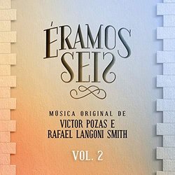 Éramos Seis - Vol. 2 サウンドトラック (Rafael Langoni Smith	, Victor Pozas) - CDカバー