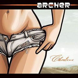 Archer: Cherlene Ścieżka dźwiękowa (Cherlene ) - Okładka CD