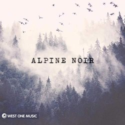 Alpine Noir Ścieżka dźwiękowa (Various artists) - Okładka CD