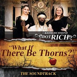 What If There Be Thorns? 声带 (Keith Richmond) - CD封面