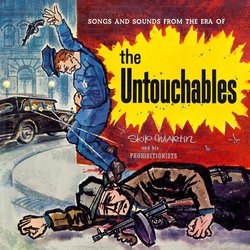 Songs And Sounds From The Era Of The Untouchables Soundtrack (Various Artists, Nelson Riddle) - CD cover