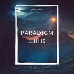 Paradigm Shift Volume I Soundtrack (Jon Snow) - CD cover