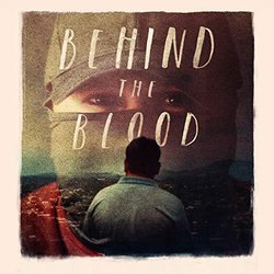Behind the Blood Soundtrack (Minco Eggersman) - CD cover