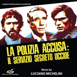 La Polizia accusa: il servizio segreto uccide Soundtrack (Luciano Michelini) - CD-Cover