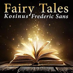 Fairy Tales Ścieżka dźwiękowa (Frederic Sans) - Okładka CD