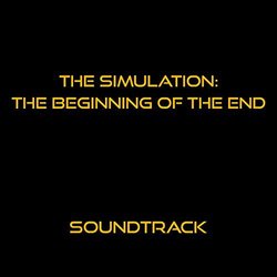 The Simulation: The Beginning of the End Soundtrack (Ryan Waczek) - CD-Cover