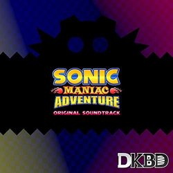 Sonic Maniac Adventure Ścieżka dźwiękowa (DavidKBD ) - Okładka CD
