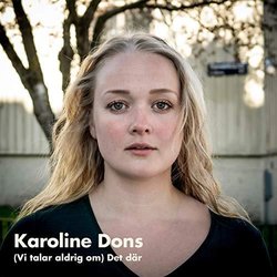 Vi talar aldrig om: Det dr サウンドトラック (Karoline Dons) - CDカバー