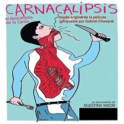 Carnacalipsis サウンドトラック (Gabriel Chwojnik) - CDカバー