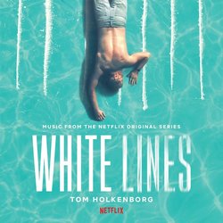White Lines Trilha sonora (Tom Holkenborg) - capa de CD