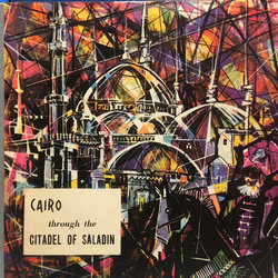 Cairo - Through The Citadel Of Saladin Soundtrack (Georges Delerue) - CD cover