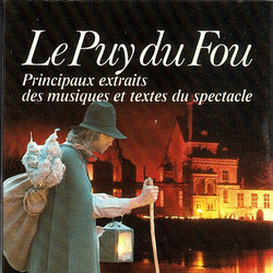 Le Puy Du Fou サウンドトラック (Philippe De Villiers, Georges Delerue) - CDカバー