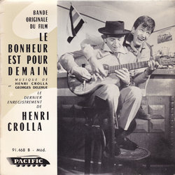 Le Bonheur Est Pour Demain Trilha sonora (Henri Crolla, Georges Delerue) - capa de CD