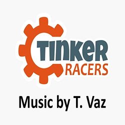 Tinker Racers Ścieżka dźwiękowa (T. Vaz) - Okładka CD