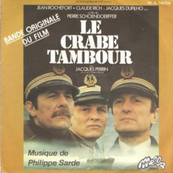 Le Crabe Tambour Ścieżka dźwiękowa (Philippe Sarde) - Okładka CD