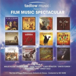 Tadlow Music: Presents Film Music Spectacular Trilha sonora (Elmer Bernstein, Ernest Gold, Maurice Jarre, Basil Poledouris, Mikls Rzsa, Dimitri Tiomkin, Franz Waxman) - capa de CD
