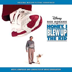 Honey, I Blew Up the Kid Soundtrack (Bruce Broughton) - CD cover