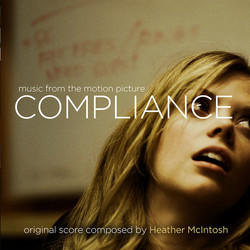 Compliance Soundtrack (Heather McIntosh) - CD cover