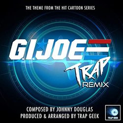 G.I.Joe - Trap Remix Ścieżka dźwiękowa (Johnny Douglas) - Okładka CD