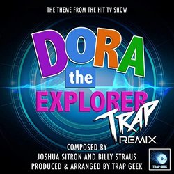 Dora The Explorer - Trap Remix Soundtrack (Joshua Sitron, Billy Straus) - CD cover