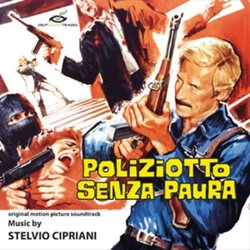 Poliziotto senza paura Soundtrack (Stelvio Cipriani) - CD cover
