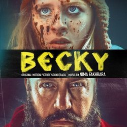 Becky Soundtrack (Nima Fakhrara) - CD-Cover