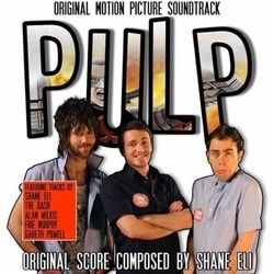 Pulp サウンドトラック (Shane Eli) - CDカバー