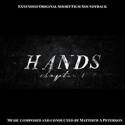 Hands, Chapter 1 Ścieżka dźwiękowa (Matthew a Peterson) - Okładka CD