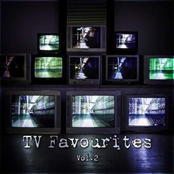 TV Favourites Vol. 2 Soundtrack (Various Artists) - CD cover
