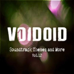 Soundtrack Themes and More Vol. 12 声带 (Voidoid , Various Artists) - CD封面