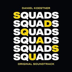 Squads Trilha sonora (Daniel Koestner) - capa de CD