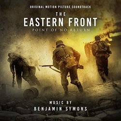 The Eastern Front: Point of No Return サウンドトラック (Benjamin Symons) - CDカバー