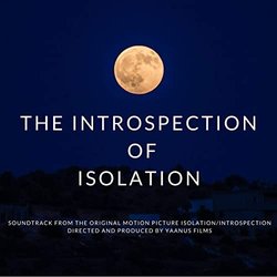The Introspection of Isolation Soundtrack (Henry Alexander) - CD cover