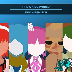 Danganronpa Another Episode: Ultra Despair Girls: Its a Kids World Soundtrack (Kevin Remisch) - CD-Cover