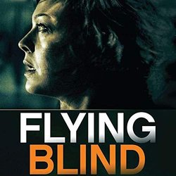 Flying Blind サウンドトラック (Jon Wygens) - CDカバー