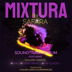 Chichipatos: Mixtura Soundtrack (Safara ) - CD cover