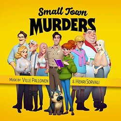 Small Town Murders Soundtrack (Ville Pallonen, Henri Sorvali) - CD cover