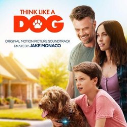 Think Like A Dog サウンドトラック (Jake Monaco) - CDカバー