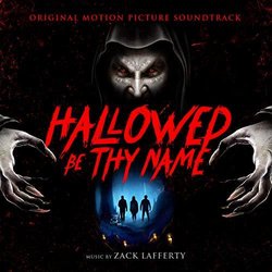 Hallowed Be Thy Name Soundtrack (Zack Lafferty) - CD-Cover