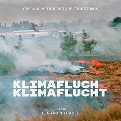 Klimafluch & Klimaflucht Soundtrack (Benjamin Krause) - CD cover