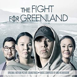 The Fight for Greenland Trilha sonora (Uno Helmersson) - capa de CD