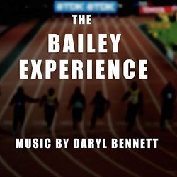 The Bailey Experience Soundtrack (Daryl Bennett) - CD-Cover