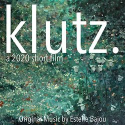 Klutz. Soundtrack (Estelle Bajou) - CD-Cover