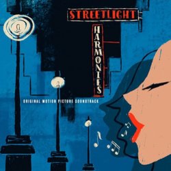 Streetlight Harmonies Soundtrack (Various Artists, Gabe Lopez) - CD-Cover