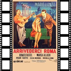 Arrivederci Roma Colonna sonora (Mario Lanza, George Stoll) - Copertina del CD