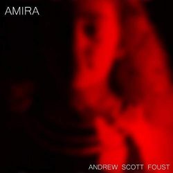 Amira Soundtrack (Andrew Scott Foust) - CD cover