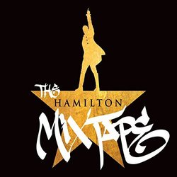 The Hamilton Mixtape - Clean 声带 (Lin-Manuel Miranda, Lin-Manuel Miranda) - CD封面