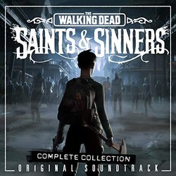 The Walking Dead: Saints & Sinners Soundtrack (Michael David Peter, Joshua Mosley) - CD cover