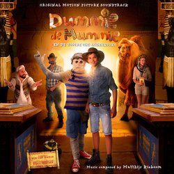 Dummie de Mummie en de tombe van Achnetoet Soundtrack (Matthijs Kieboom) - CD cover